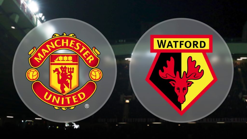 man united vs Watford